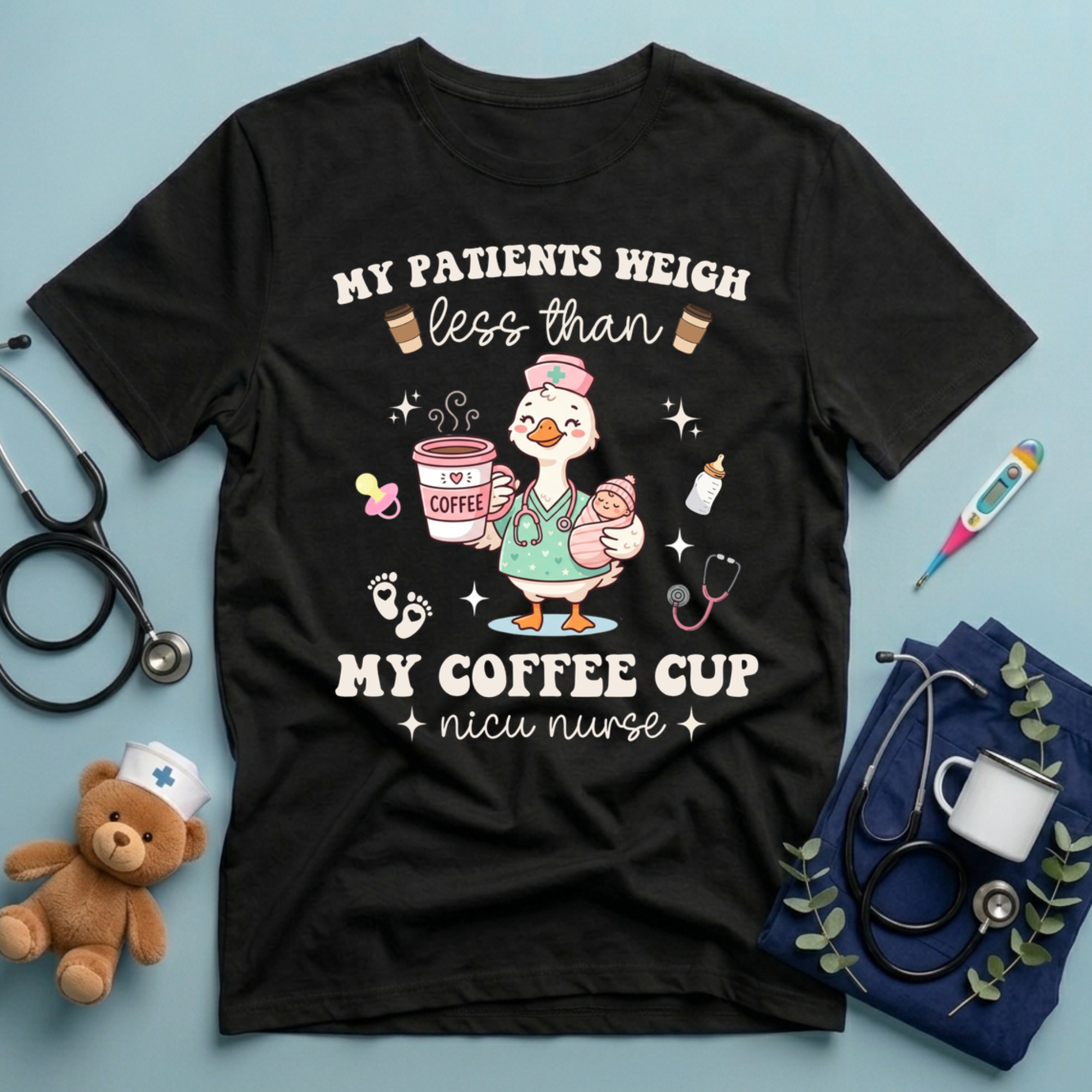 Funny NICU Nurse T-Shirt