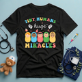 Tiny Humans Huge Miracles NICU Nurse Tshirt