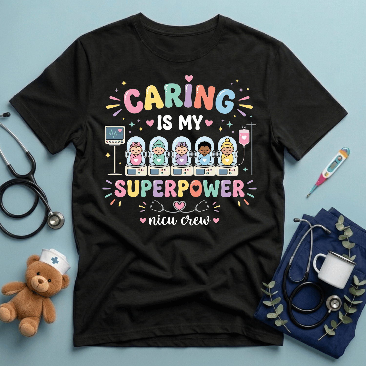 Caring Is My Superpower T-Shirt