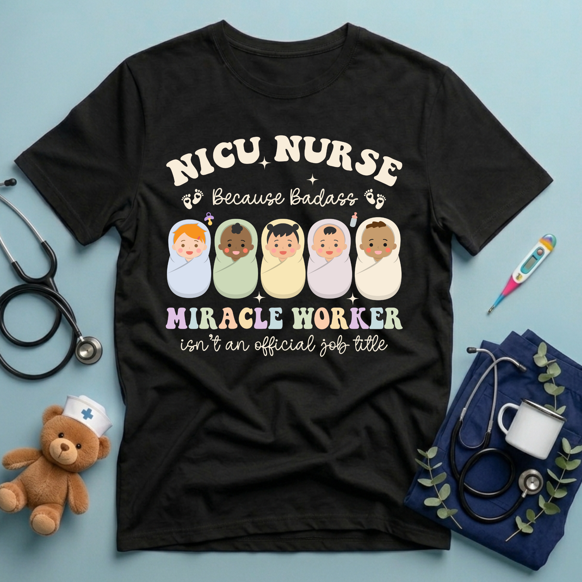 NICU Nurse Miracle Worker T-Shirt