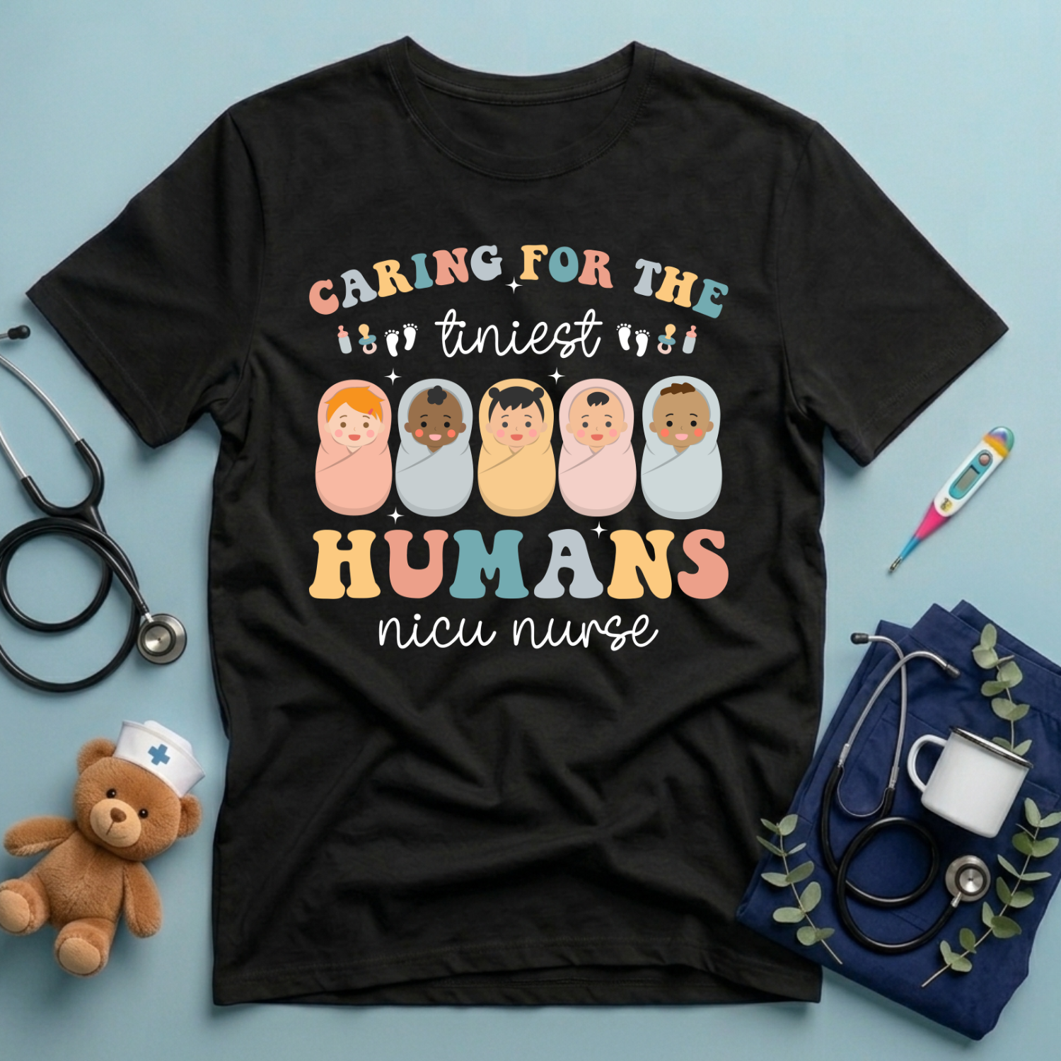 Caring For Tiniest Humans T-Shirt