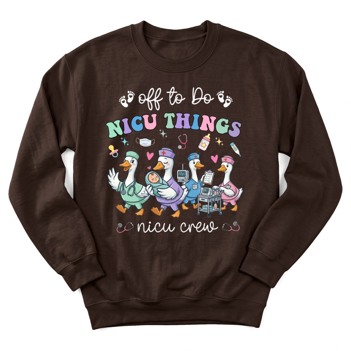 Funny NICU Nurse Gift Sweatshirt