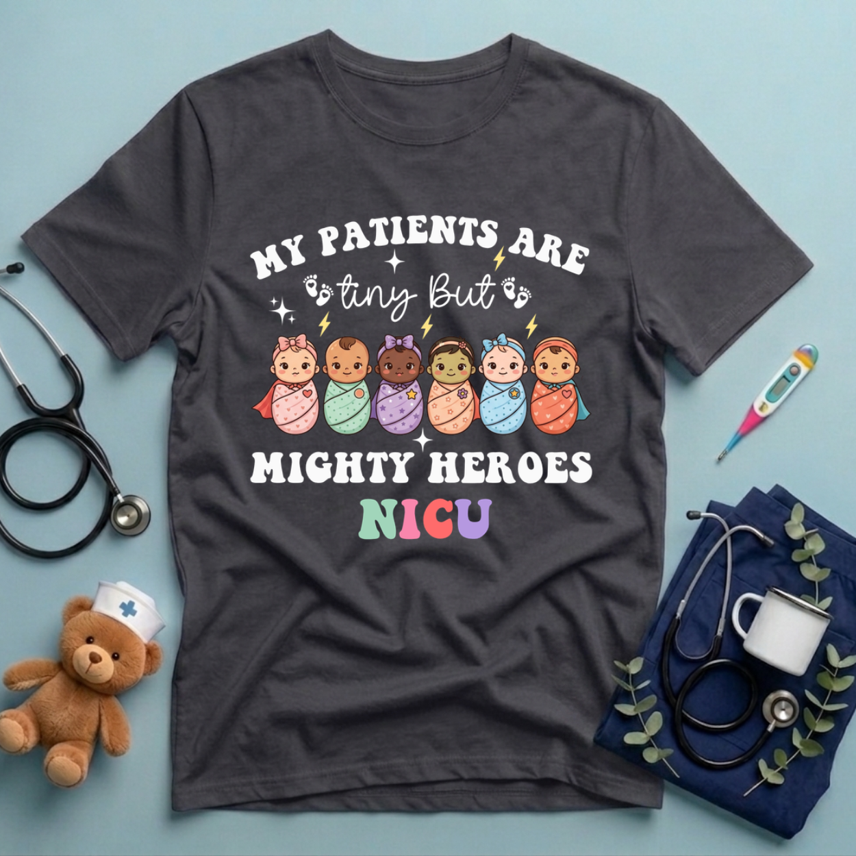 Tiny heroes NICU Nurse T-Shirt