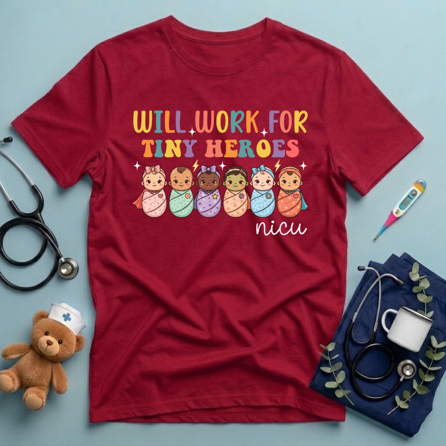 Will Work For Tiny Heroes T-Shirt