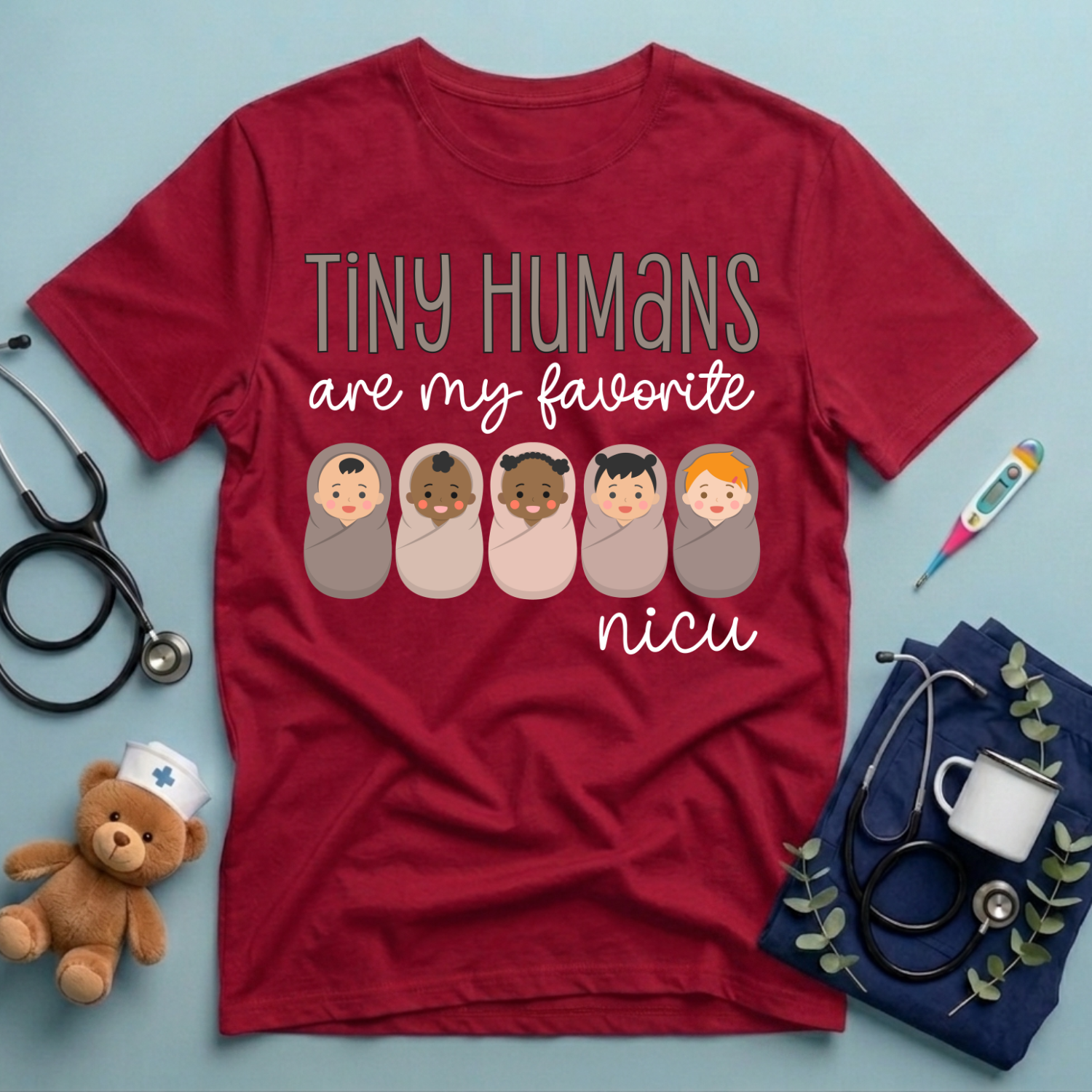 Tiny Humans Are My Favorite NICU T-Shirt