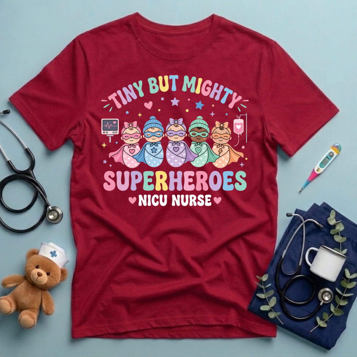 Tiny But Mighty Superheroes T-Shirt