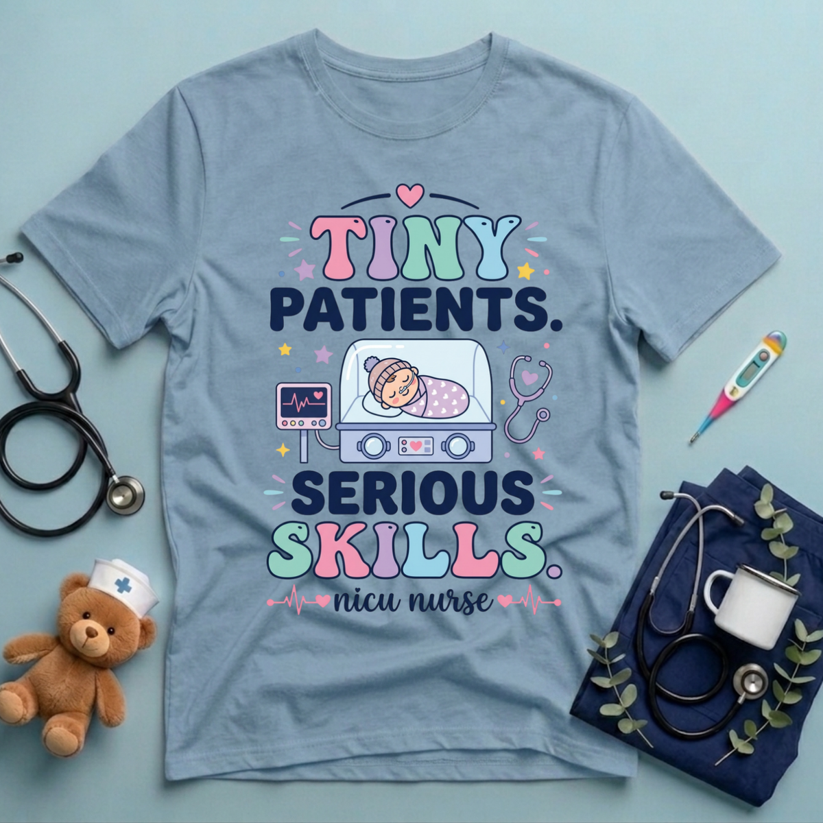 Tiny patients Serious Skills T-Shirt