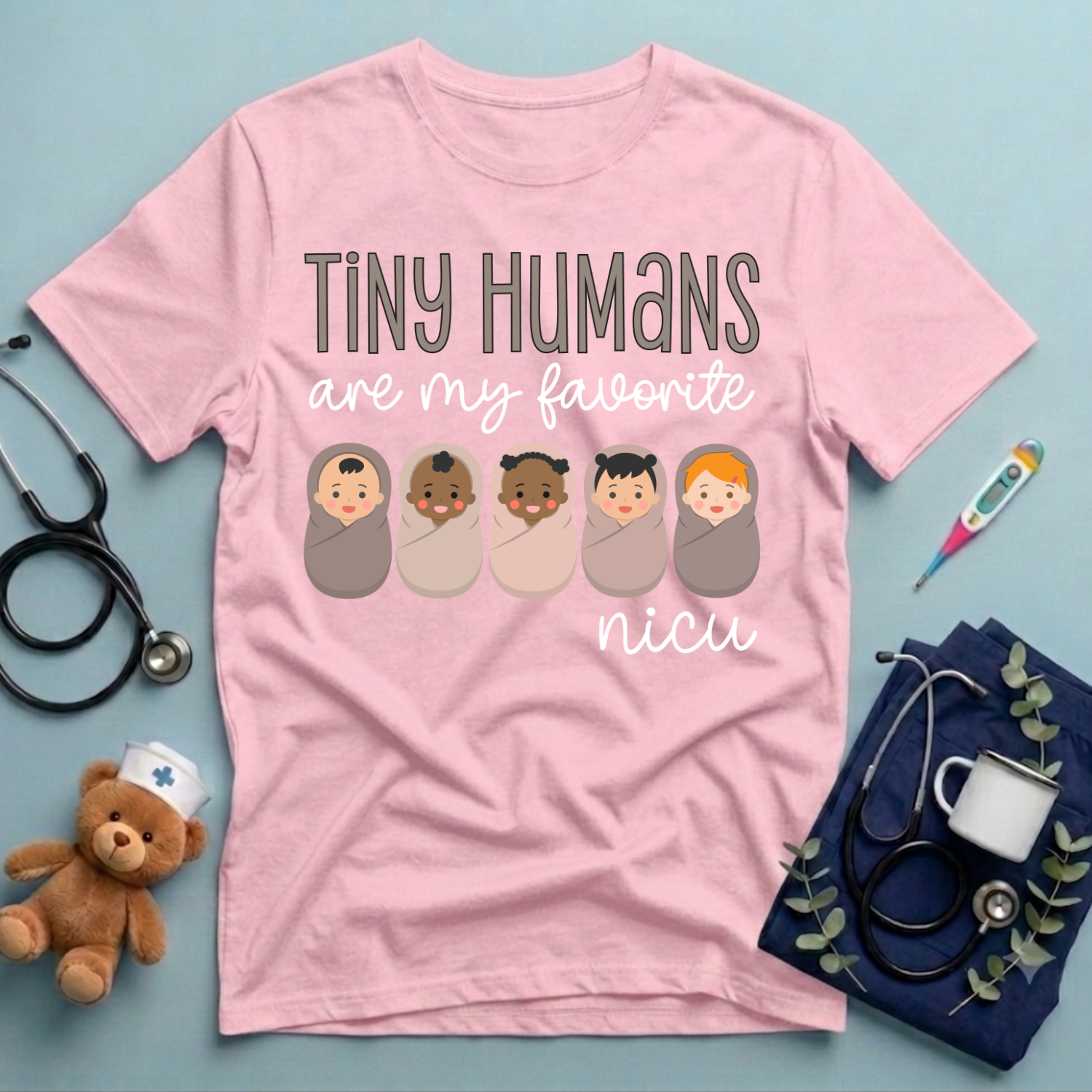 Tiny Humans Are My Favorite NICU T-Shirt