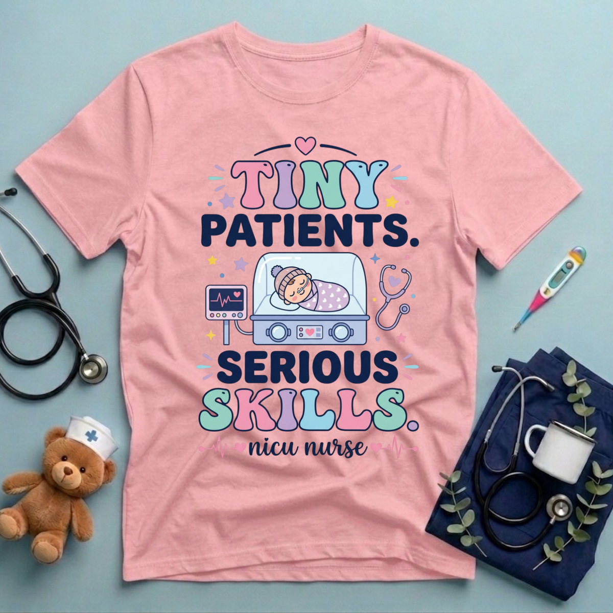 Tiny patients Serious Skills T-Shirt