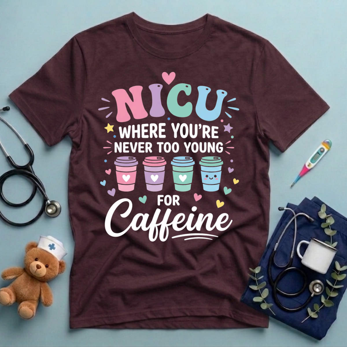 Never Too Young for Caffeine T-Shirt