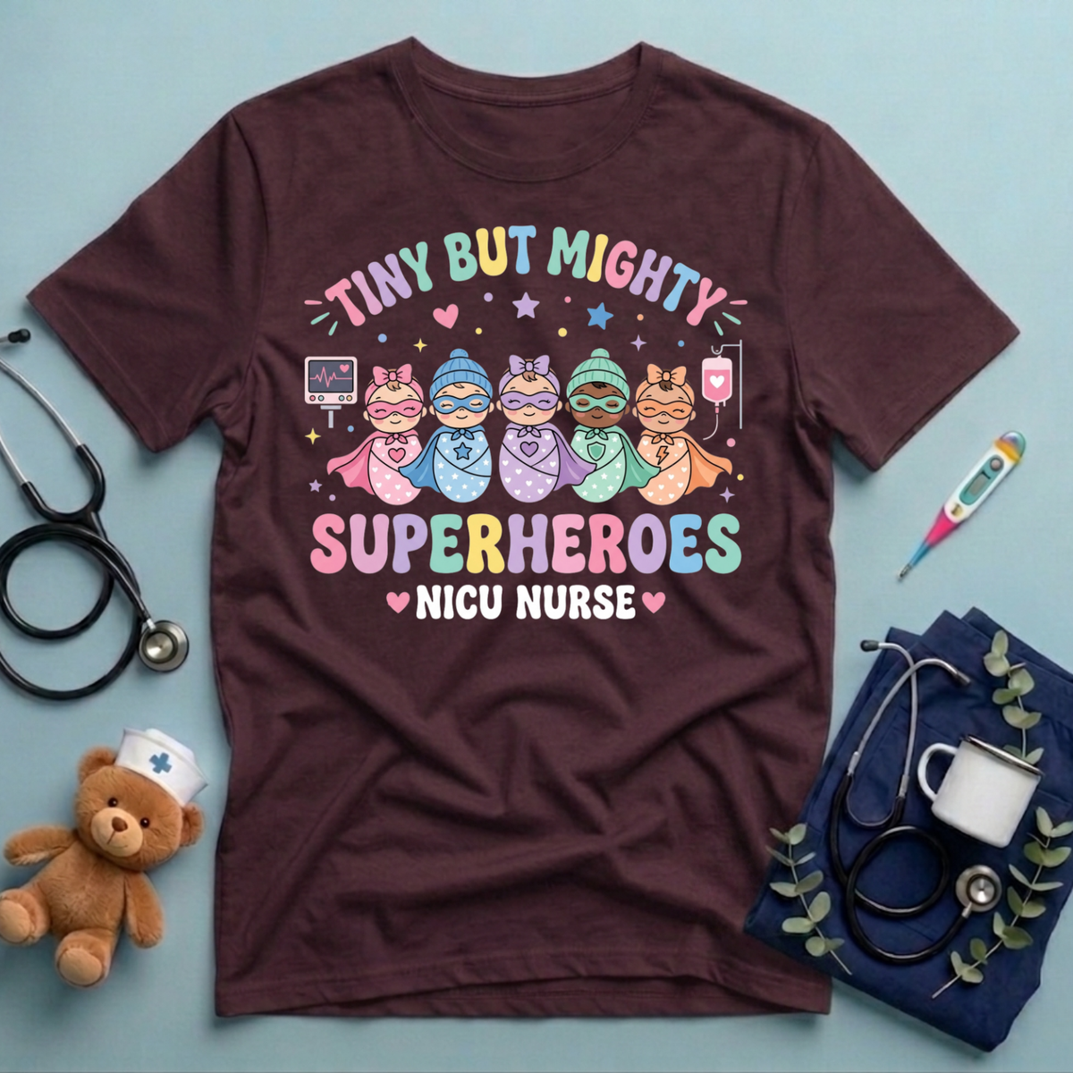 Tiny But Mighty Superheroes T-Shirt