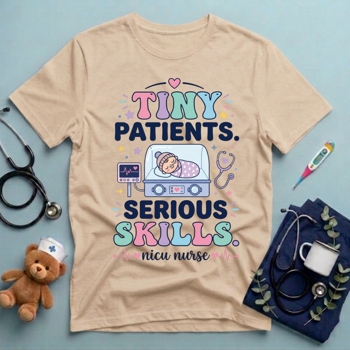 Tiny patients Serious Skills T-Shirt