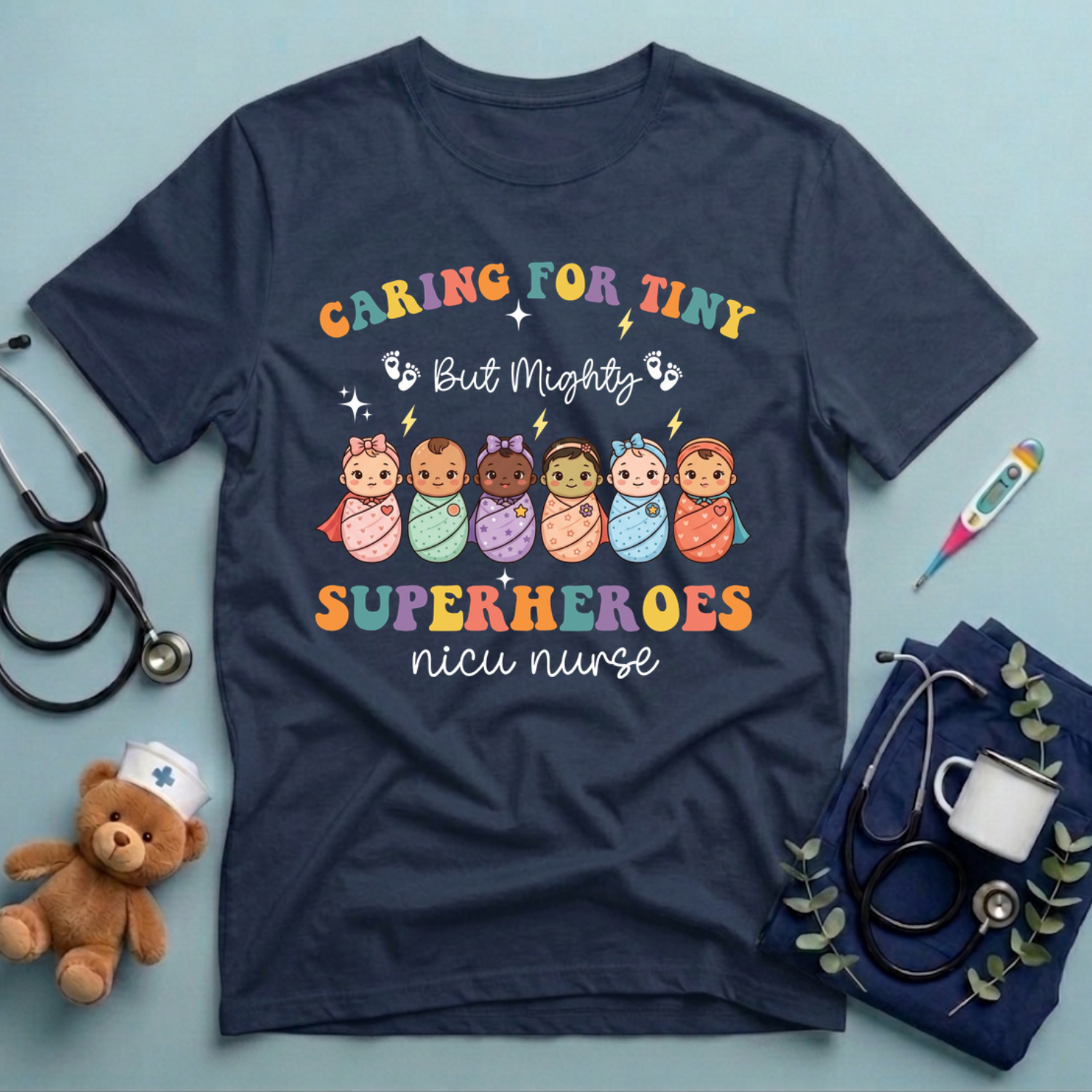 Caring For Tiny Superheroes T-Shirt