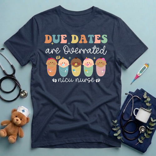 Due Dates Are Overrated T-Shirt