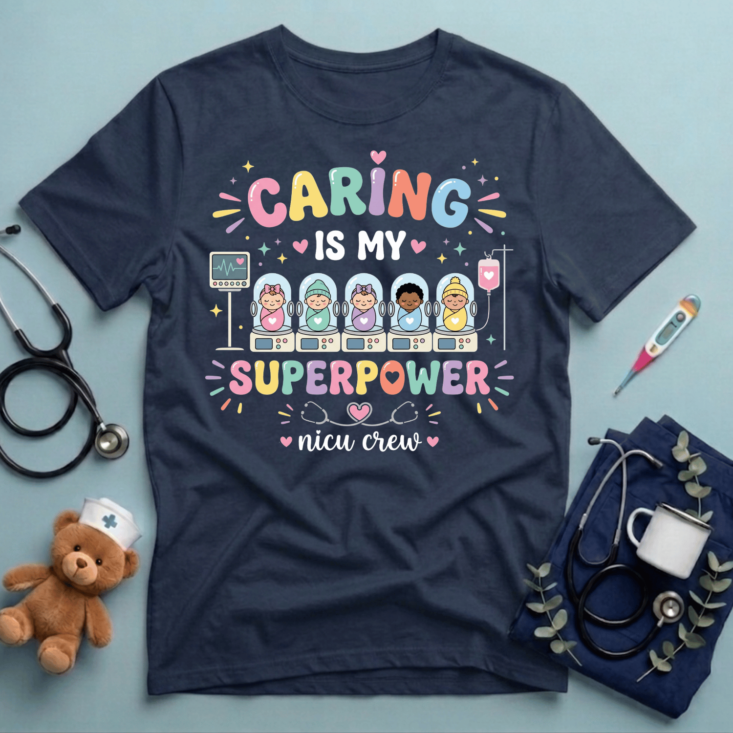 Caring Is My Superpower T-Shirt