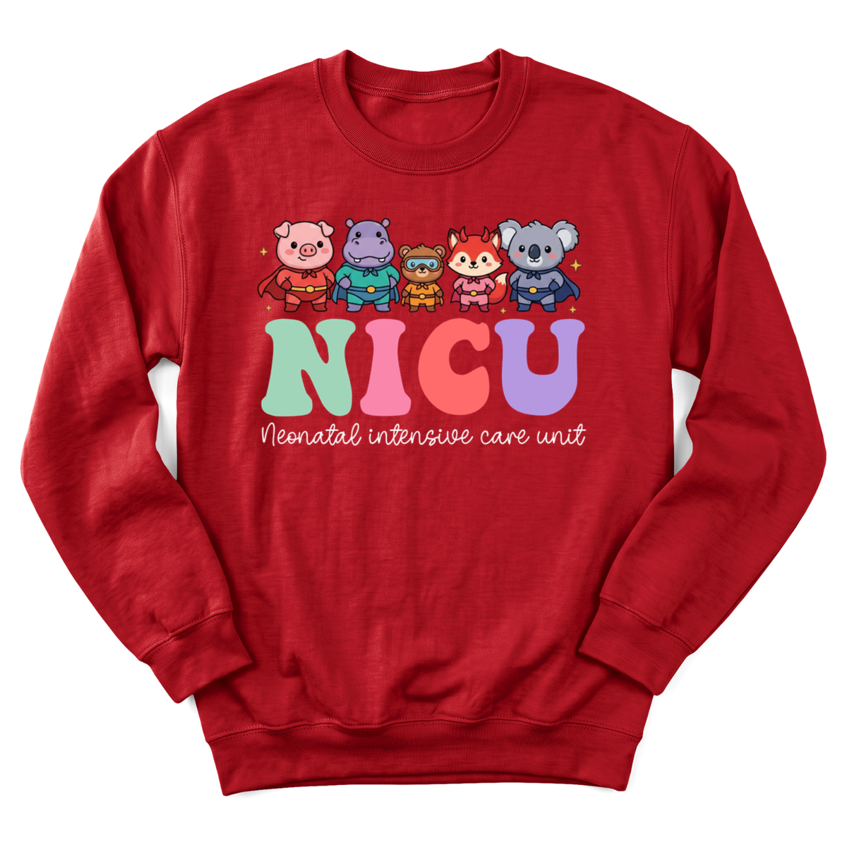 Superheroes Nicu Nurse Sweatshirt