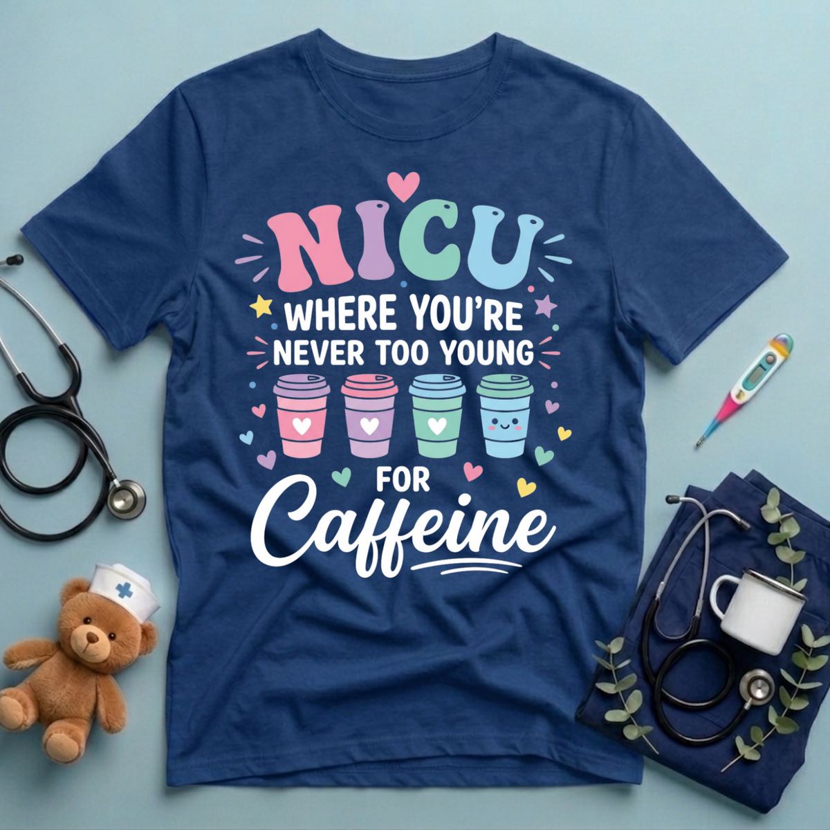 Never Too Young for Caffeine T-Shirt