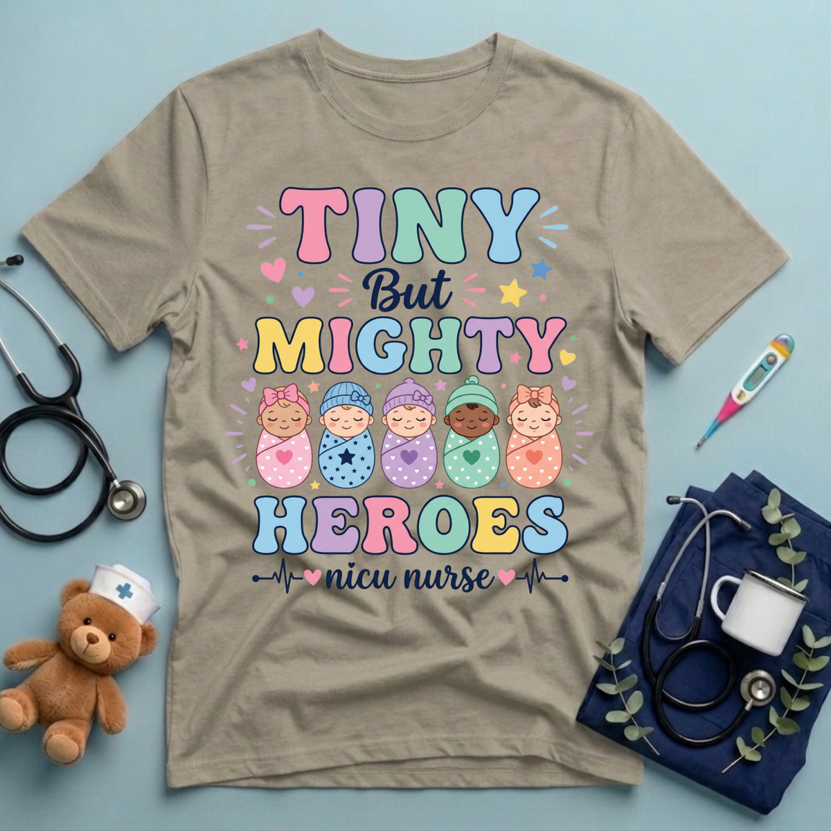 Tiny But Mighty Heroes T-Shirt