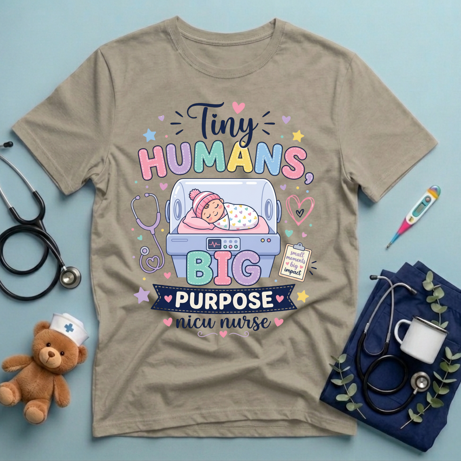 Tiny Humans, Big Purpose T-Shirt