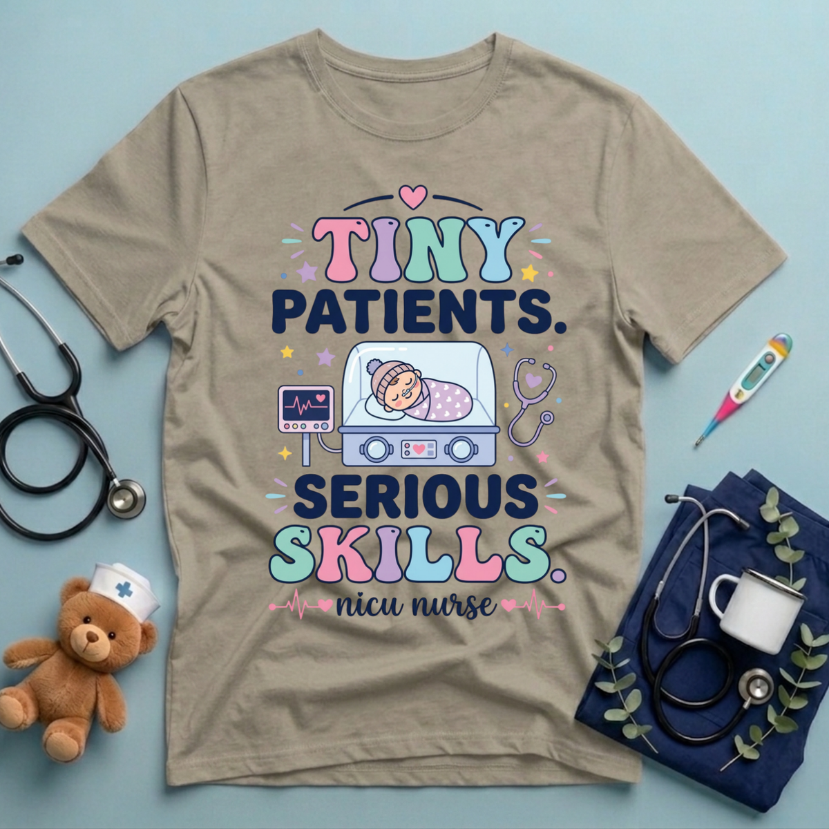 Tiny patients Serious Skills T-Shirt